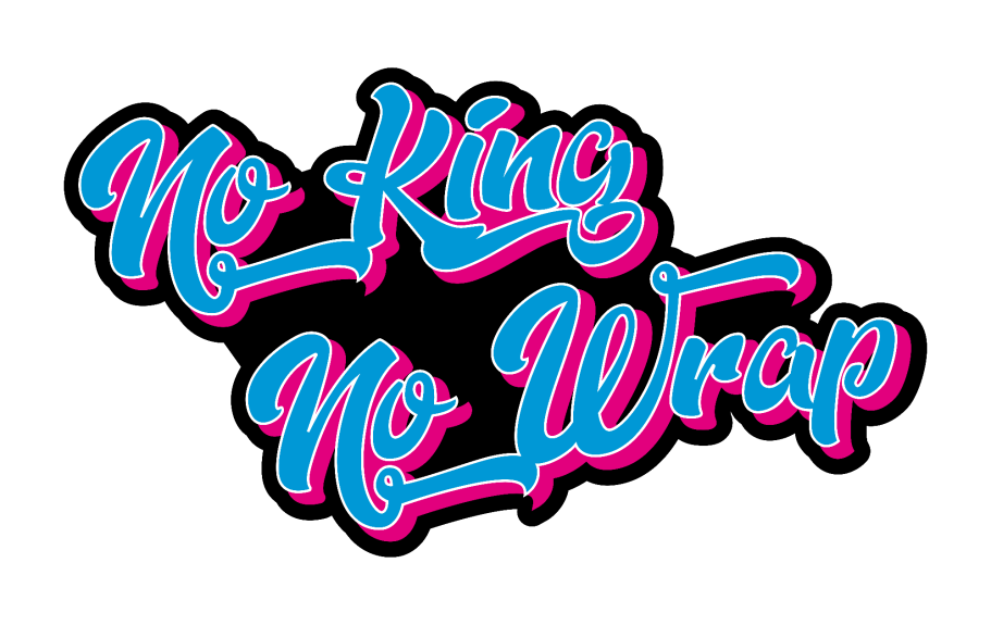 no king no wrap Le spécialiste du covering